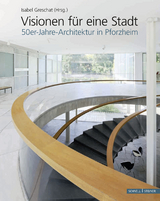 Visionen für eine Stadt - 