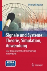 Signale und Systeme: Theorie, Simulation, Anwendung - Ottmar Beucher