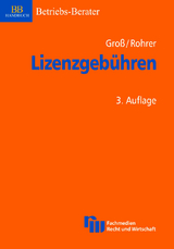 Lizenzgebühren - Groß, Michael; Rohrer, Oswald