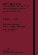 Arbeitszeitkonten in der (Alters-)Vorsorge - Susann Rochlitz