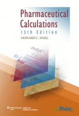 Pharmaceutical Calculations - Ansel, Howard C.