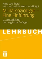 Militärsoziologie - Eine Einführung - Leonhard, Nina; Werkner, Ines-Jacqueline