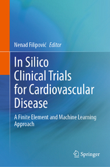 In Silico Clinical Trials for Cardiovascular Disease - 