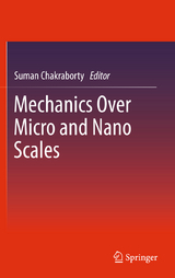 Mechanics Over Micro and Nano Scales - 