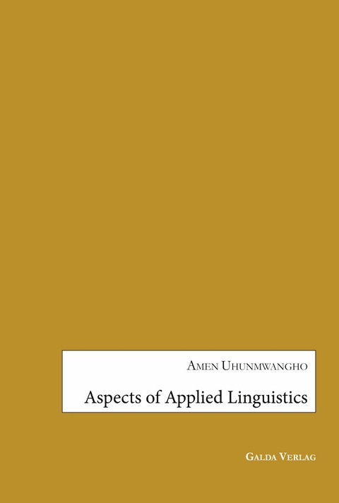 Aspects of Applied Linguistics - Amen Uhunmwangho