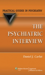 The Psychiatric Interview - Carlat, Daniel J.