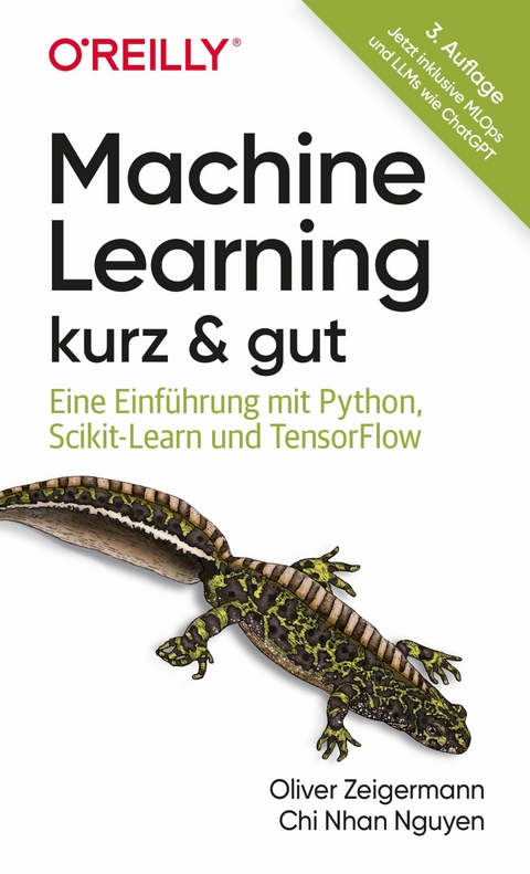 Machine Learning - kurz & gut -  Oliver Zeigermann,  Chi Nhan Nguyen