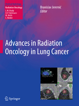 Advances in Radiation Oncology in Lung Cancer - Jeremic, Branislav