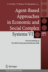 Agent-Based Approaches in Economic and Social Complex Systems VI - 