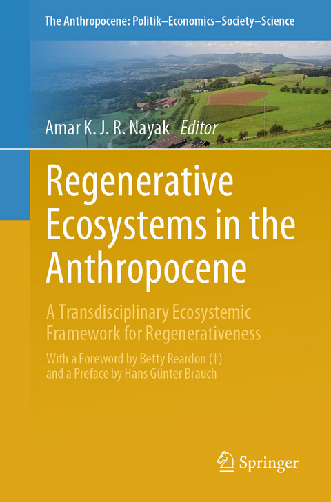 Regenerative Ecosystems in the Anthropocene - 