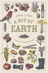 A Bit of Earth -  Andrea G. Burke
