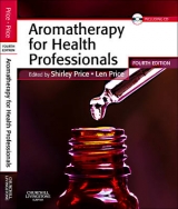 Aromatherapy for Health Professionals - Price, Shirley; Price, Len