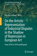 On the Artistic Representation of Industrial Disputes in the Shadow of Repression in European Art - 