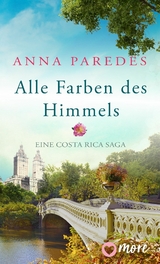 Alle Farben des Himmels -  Anna Paredes