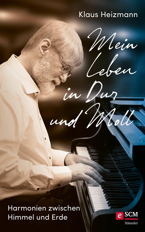 Mein Leben in Dur und Moll -  Klaus Heizmann