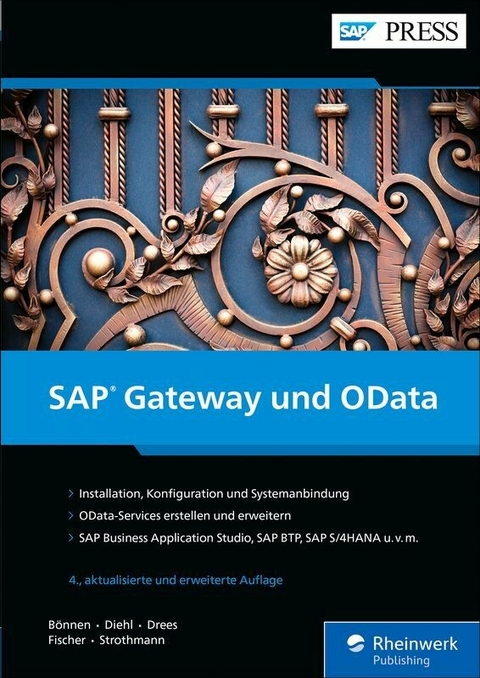 SAP Gateway und OData -  Carsten Bönnen,  Volker Drees,  André Fischer,  Ludwig Diehl,  Karsten Strothmann