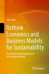 Rethink Economics and Business Models for Sustainability - Gitte Haar