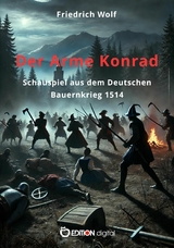 Der Arme Konrad - Friedrich Wolf