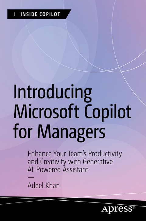 Introducing Microsoft Copilot for Managers - Adeel Khan