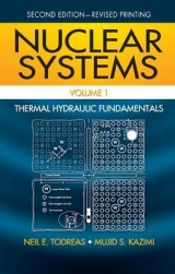 Nuclear Systems Volume I - Todreas, Neil E.; Kazimi, Mujid S
