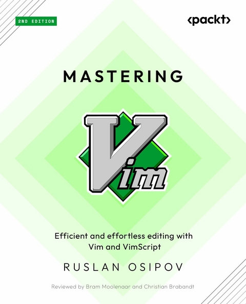 Mastering Vim -  Ruslan Osipov