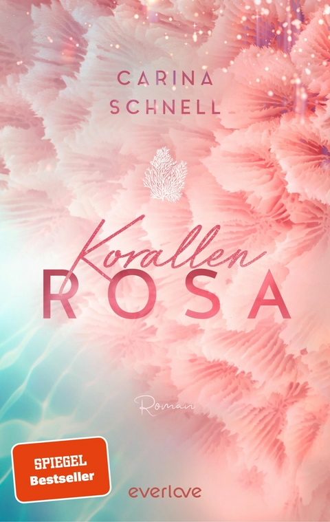 Korallenrosa -  Carina Schnell