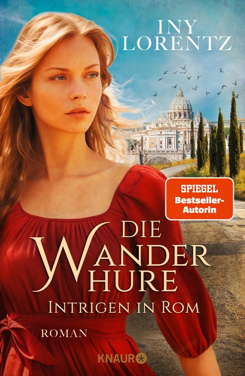 Die Wanderhure. Intrigen in Rom -  Iny Lorentz