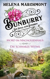 Bunburry - Ein Idyll zum Sterben - Helena Marchmont