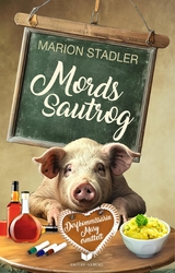 Mordssautrog - Marion Stadler