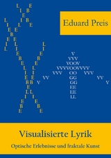 Visualisierte Lyrik - Eduard Preis