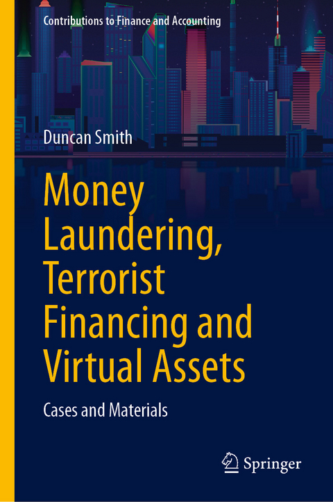 Money Laundering, Terrorist Financing and Virtual Assets -  Duncan Smith