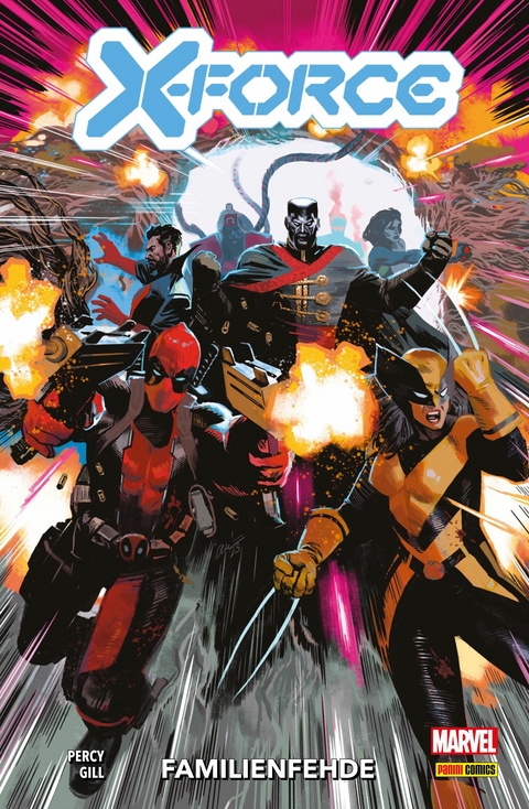 X-FORCE 8 - FAMILIENFEHDE -  Benjamin Percy