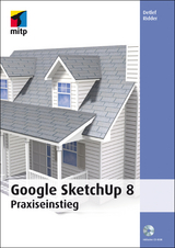 Google SketchUp 8 - Detlef Ridder