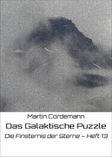 Das Galaktische Puzzle - Martin Cordemann