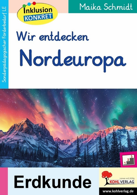 Wir entdecken Nordeuropa -  Maika Schmidt