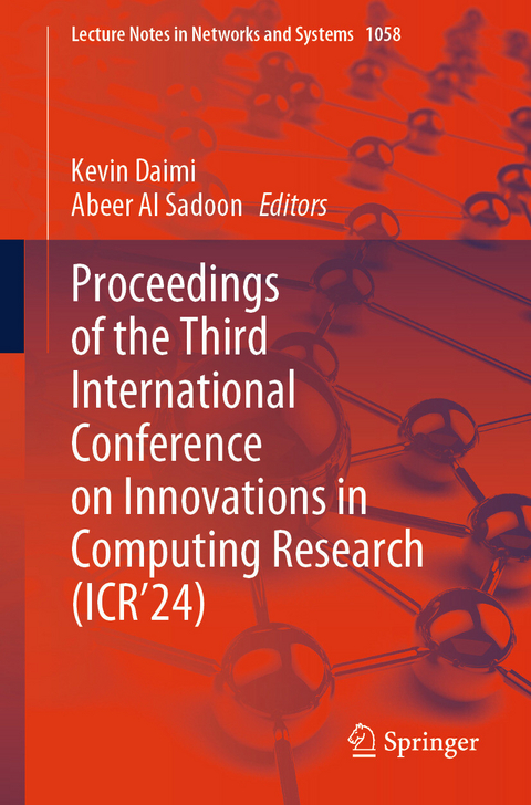 Proceedings of the Third International Conference on Innovations in Computing Research (ICR'24) - 