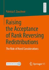 Raising the Acceptance of Rank Reversing Redistributions - Patricia F. Zauchner