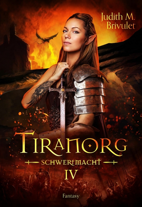 Tiranorg: Schwertmacht -  Judith M. Brivulet