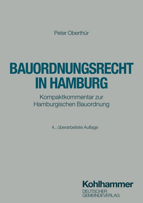 Bauordnungsrecht in Hamburg - Peter Oberthür