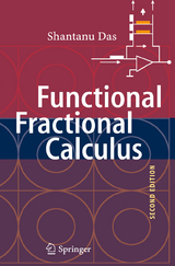 Functional Fractional Calculus - Das, Shantanu