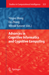 Advances in Cognitive Informatics and Cognitive Computing - 