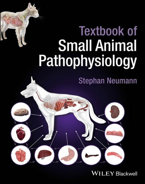 Textbook of Small Animal Pathophysiology - Stephan Neumann