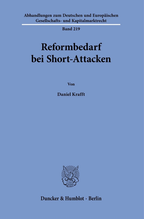 Reformbedarf bei Short-Attacken. -  Daniel Krafft