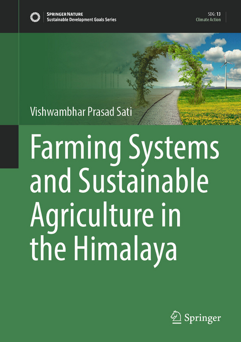 Farming Systems and Sustainable Agriculture in the Himalaya - Vishwambhar Prasad Sati