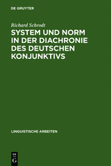 System und Norm in der Diachronie des deutschen Konjunktivs - Richard Schrodt