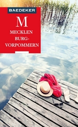 Baedeker Reiseführer E-Book Mecklenburg-Vorpommern - Christian Nowak, Jürgen Sorges