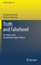 Truth and Falsehood - Yaroslav Shramko, Heinrich Wansing