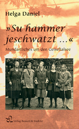 Su hammer jeschwatzt - Helga Daniel