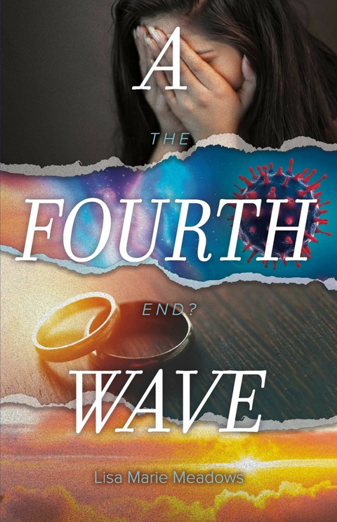 Fourth Wave -  Lisa Marie Meadows