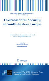 Environmental Security in South-Eastern Europe - 